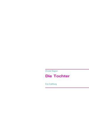 cover image of Die Tochter